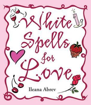 Paperback White Spells for Love Book