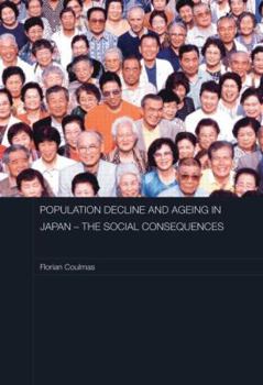 Paperback Population Decline and Ageing in Japan: The Social Consequences Book