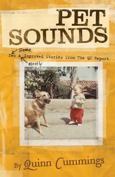 Paperback Pet Sounds: New and Improved Stories from the QC Report Book