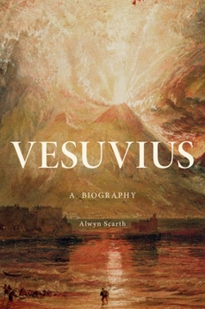 Hardcover Vesuvius: A Biography Book