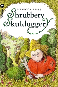 Paperback Shrubbery Skulduggery Book