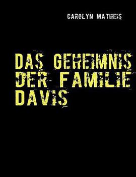 Das Geheimnis der Familie Davis
