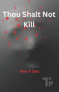 Thou shalt not Kill