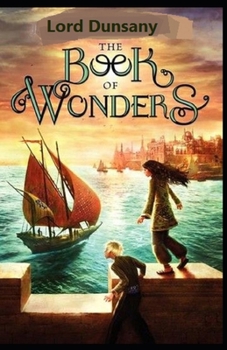 The Book of Wonder Illustrated
