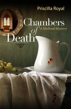 Hardcover Chambers of Death: A Medieval Mystery Book