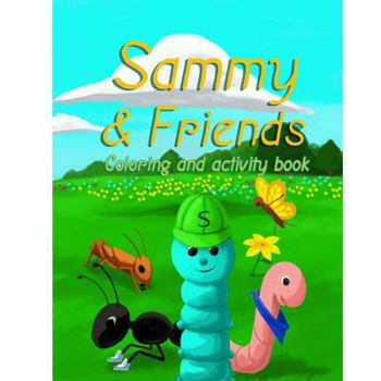 Paperback Sammy and Friends Coloring and Activity Book