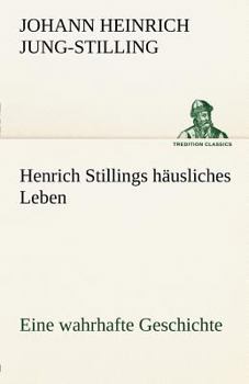 Paperback Henrich Stillings H Usliches Leben [German] Book