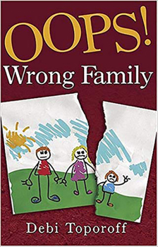 Paperback Oops! Wrong Family Book