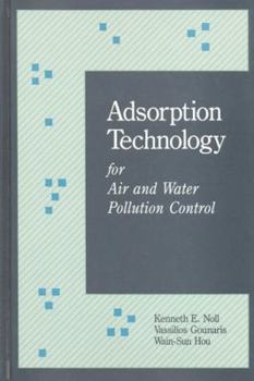 Hardcover Adsorption Technology for Air and Water Pollution Control Book