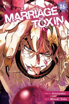 Paperback Marriage Toxin, Vol. 16 Book