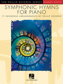 Paperback Symphonic Hymns for Piano: The Phillip Keveren Series Piano Solo National Federation of Music Clubs 2024-2028 Selection Book
