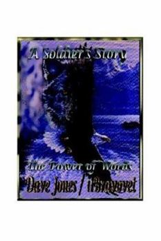 Paperback A Soldier's Story: The Power of Words Book