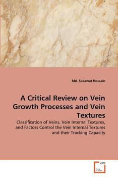 Paperback A Critical Review on Vein Growth Processes and Vein Textures Book