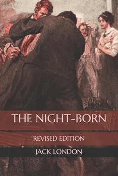 Paperback The Night-Born: Revised Edition Book