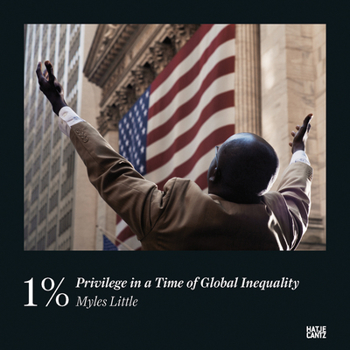 Hardcover 1%: Privilege in a Time of Global Inequality Book
