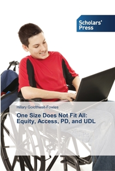 Paperback One Size Does Not Fit All: Equity, Access, PD, and UDL Book