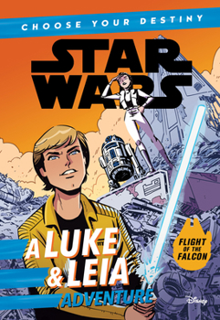 Paperback Star Wars: A Luke & Leia Adventure: A Choose Your Destiny Chapter Book