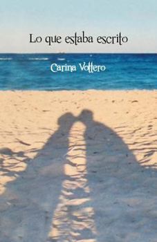 Paperback Lo que estaba escrito [Spanish] Book