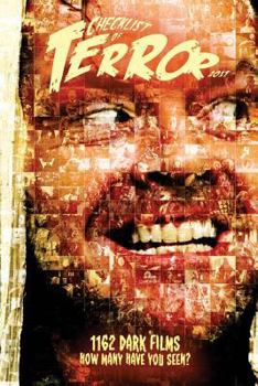 Paperback Checklist of Terror 2017: 1162 dark films - how many have you seen? Book