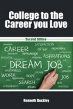 Paperback College to the Career You Love Book