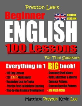 Paperback Preston Lee's Beginner English 100 Lessons For Thai Speakers (British) Book