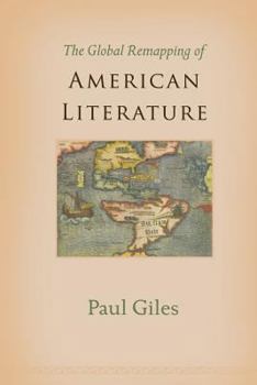 Paperback The Global Remapping of American Literature Book