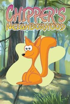 Paperback Chipper's Neighborhood Book