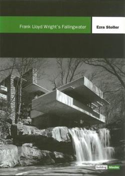Frank Lloyd Wright's Fallingwater: Building Block Series - Book  of the Building Blocks