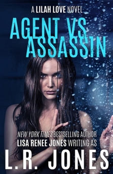 Agent vs. Assassin (Lilah Love) - Book #10 of the Lilah Love