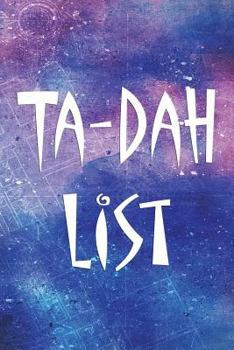 Paperback Ta-Dah List: Not your normal To-Do List - 6 x 9 - 100 Pages - Notebook - Purple Cloud Book