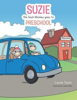 Paperback Suzie the Sock Monkey goes to Preschool Book