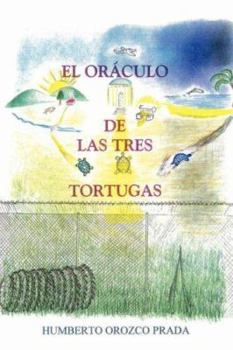 Paperback El Oraculo de Las Tres Tortugas [Spanish] Book