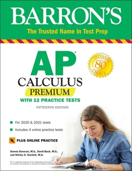 Paperback AP Calculus Premium: With 12 Practice Tests Book