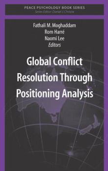 Paperback Global Conflict Resolution Through Positioning Analysis Book
