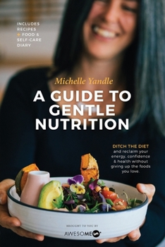 Paperback A Guide to Gentle Nutrition Book