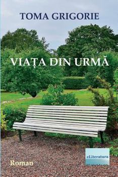 Paperback Viata Din Urma: Roman [Romanian] Book