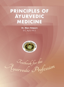 Hardcover Principles of Ayurvedic Medicine Book