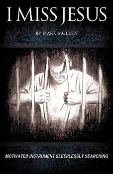 Paperback I Miss Jesus Book