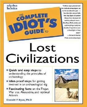 Paperback Complete Idiot's Guide to Lost Civilizations Book