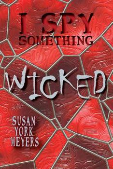 Paperback I Spy Something Wicked Book