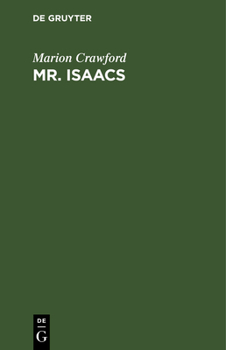 Hardcover Mr. Isaacs: Eine Erzählung Aus Dem Heutigen Indien [German] Book