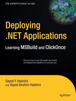 Paperback Deploying .Net Applications: Learning Msbuild and Clickonce Book