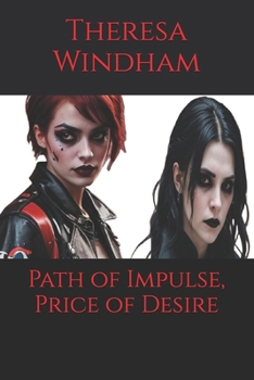 Paperback Path of Impulse, Price of Desire Book