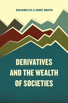 Paperback Derivatives and the Wealth of Societies Book