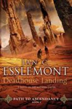 Paperback Deadhouse Landing: Path to Ascendancy, Book 2 (a Novel of the Malazan Empire) Book
