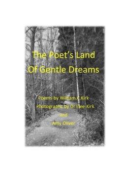 Paperback The Poet's Land of Gentle Dreams Book
