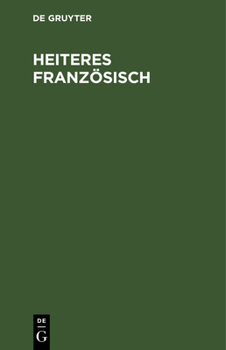 Hardcover Heiteres Französisch [German] Book