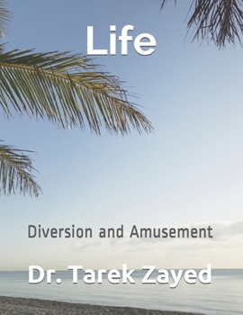Paperback Life: Diversion and Amusement Book