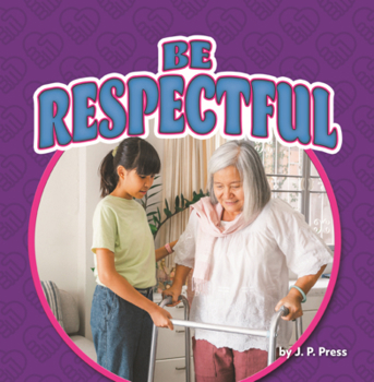 Library Binding Be Respectful Book