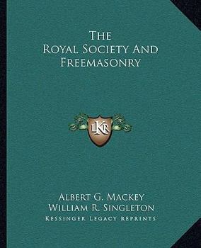 The Royal Society And Freemasonry